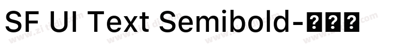 SF UI Text Semibold字体转换 SF UI Text Semibold字体转换